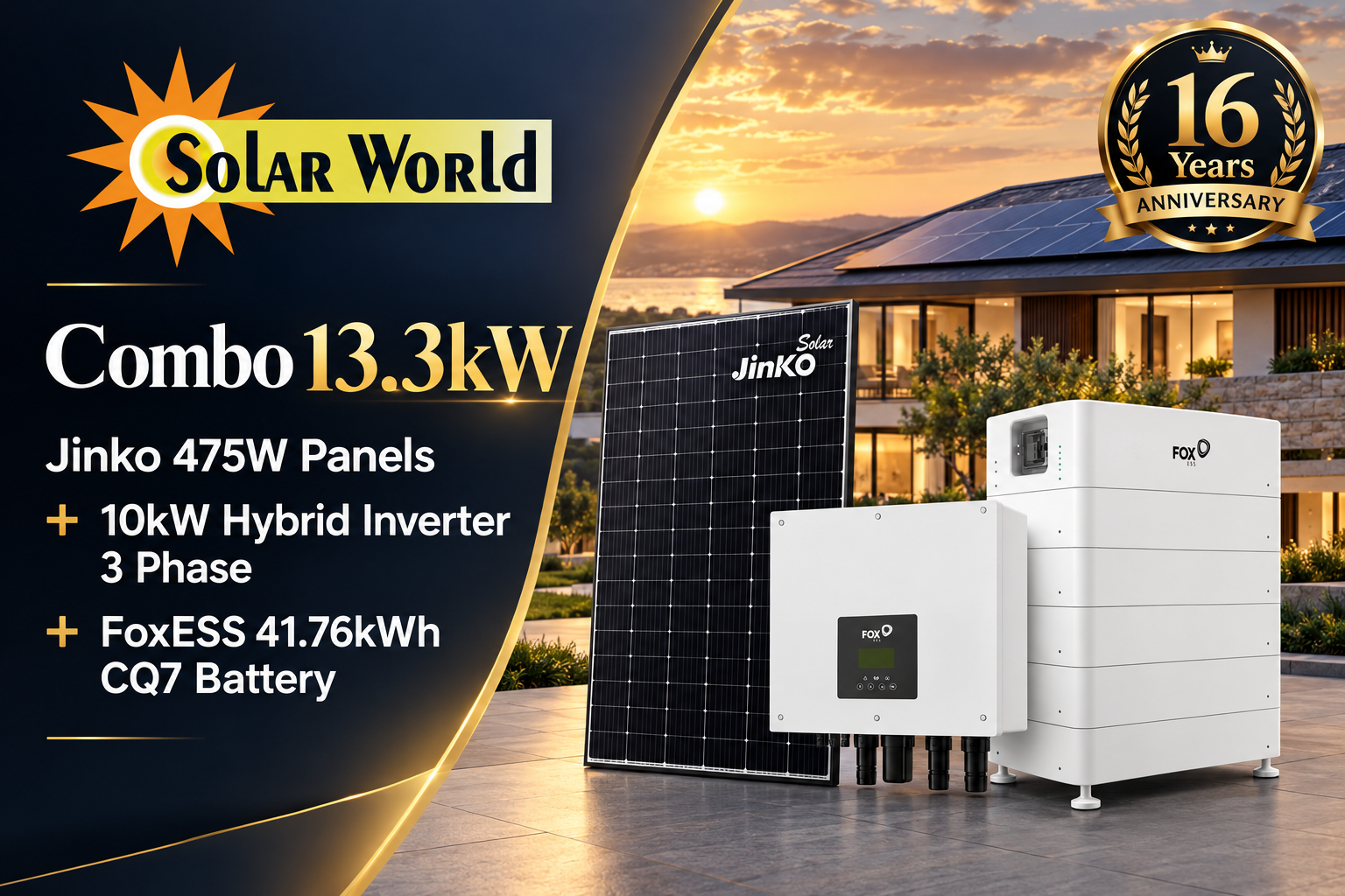 Combo 13.3 kw  Jinko 475w panels + 10 kw Hybrid inverter 3 phase + Foxess 41.76 CQ7 battery